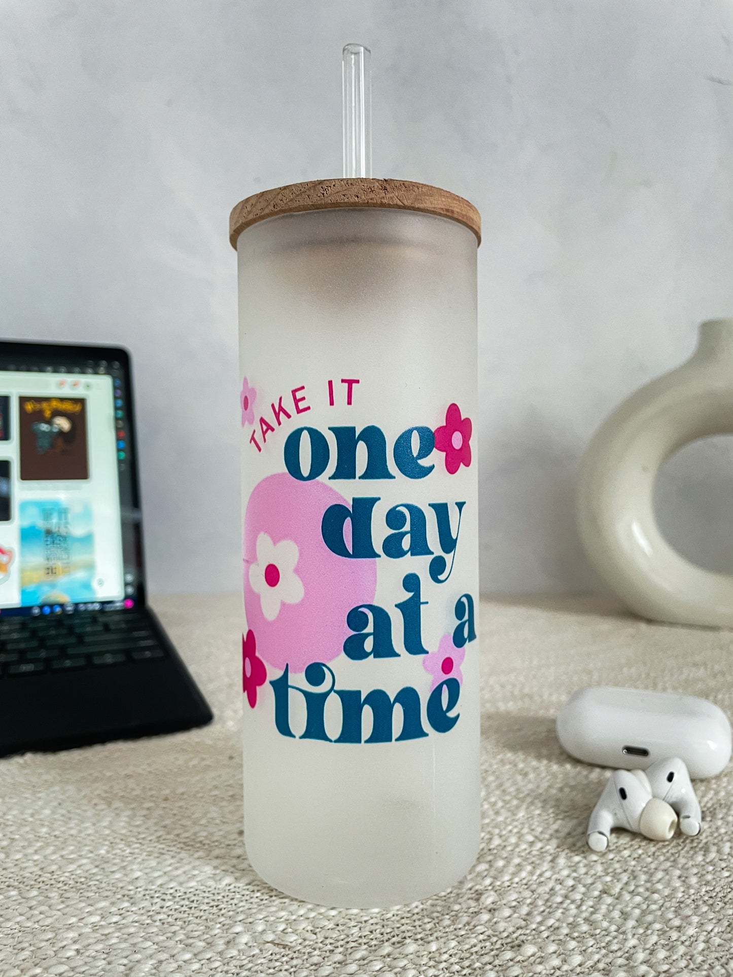 Frosted Grande Sipper 650ml| Take It One Day At Time Print| 20oz Tall Tumbler with lid and straw