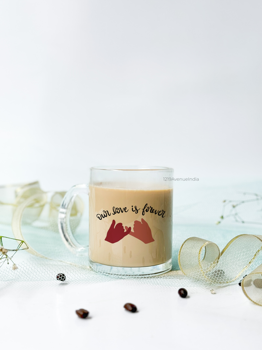 Clear Mug 350ml | Our Love is Forever Permanent Print | Pocket Picks Mugs | Heartstrings