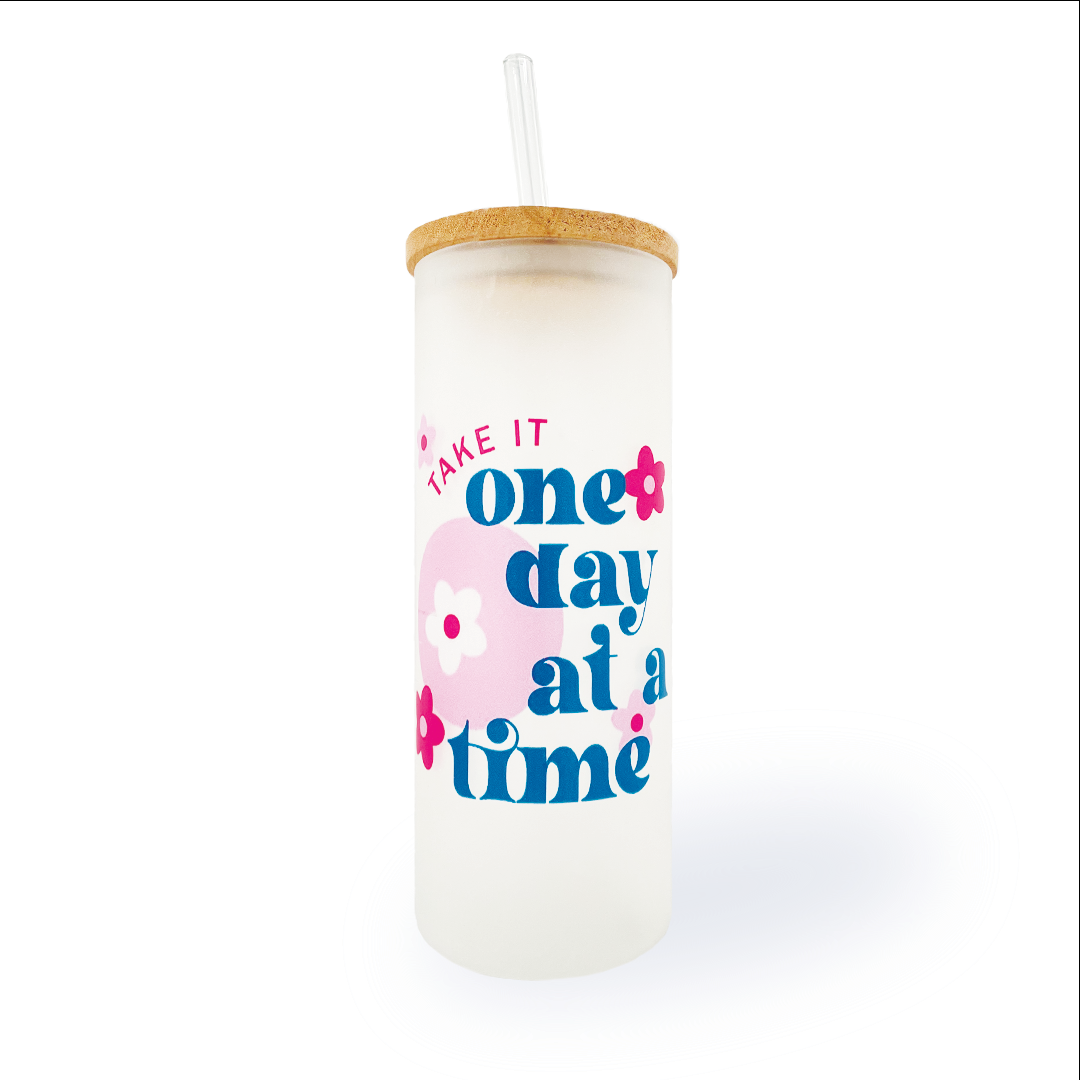 Frosted Grande Sipper 650ml| Take It One Day At Time Print| 20oz Tall Tumbler with lid and straw