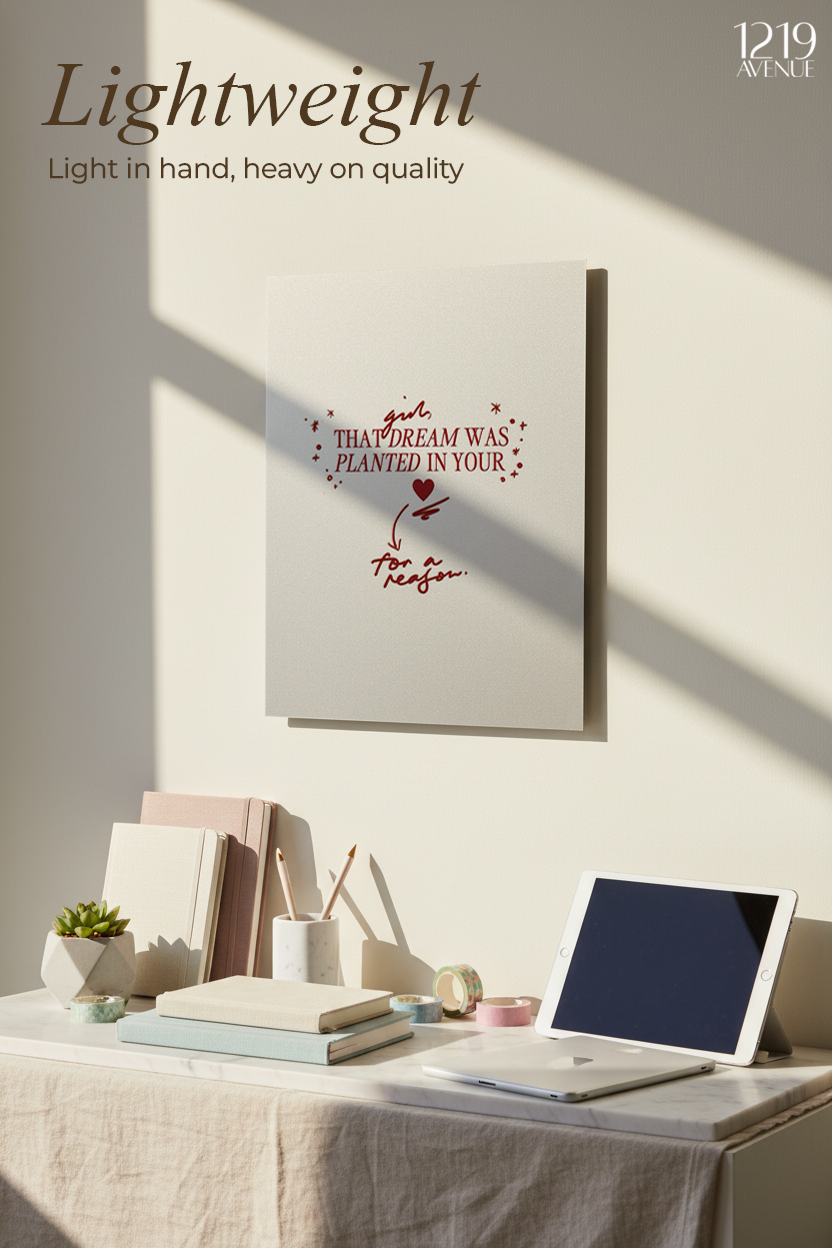 Printed 4K Ultra Gloss Metal Frame A3 Size | Dreams Planted Design | 1.2mm Premium Thickness Wall Frame (12x18 Inches)