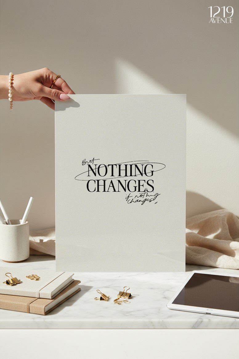 Printed 4K Ultra Gloss Metal Frame A3 Size | Nothing Change Design | 1.2mm Premium Thickness Wall Frame (12x18 Inches)