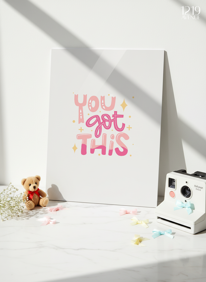 Printed 4K Ultra Gloss Metal Frame A3 Size | You Got This Print | 1.2mm Premium Thickness Wall Frame (12x18 Inches)