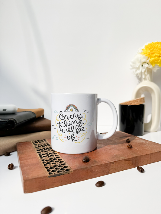 Ceramic White Mug 350ml | Everything Will Be Okay Permanent Print | Pocket Picks Mugs