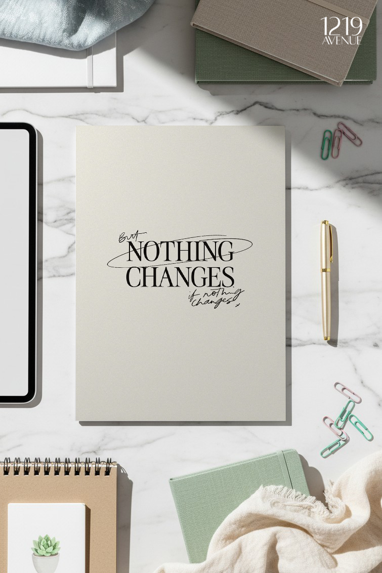Printed 4K Ultra Gloss Metal Frame A3 Size | Nothing Change Print | 1.2mm Premium Thickness Wall Frame (12x18 Inches)