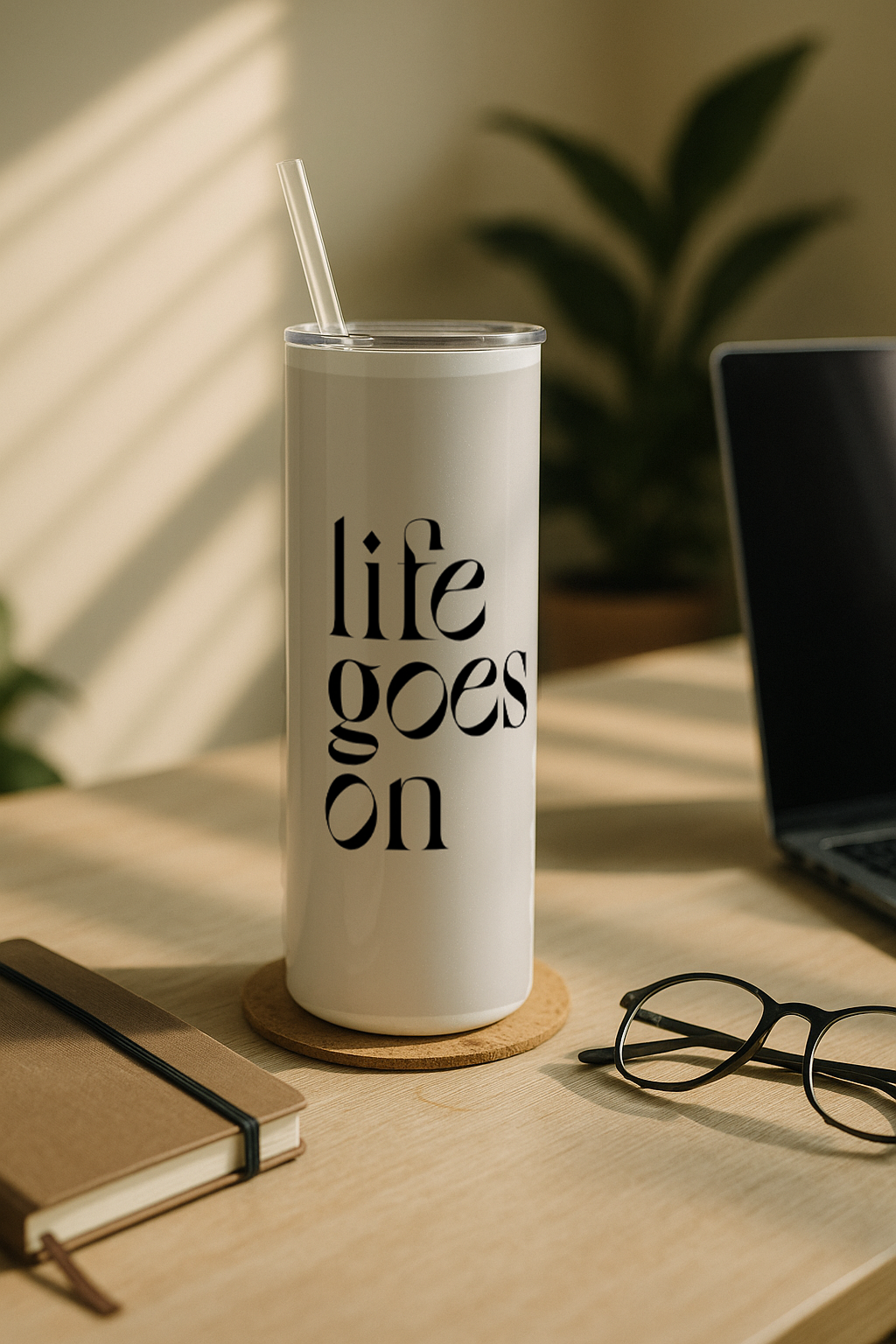 Colossal Tumbler 700ML with Straw| Life Goes On Print |Double Walled Insulated Tumbler 7-8 hrs