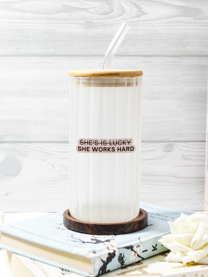 Frosted Ripple Taille Sipper 500ml| She Works Hard Print | 18oz Ripple Frosted Glass Tumbler with lid and straw