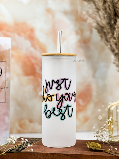 Frosted Grande Sipper 650ml| Do Your Best Print| 20oz Tall Tumbler with Straw and Lid