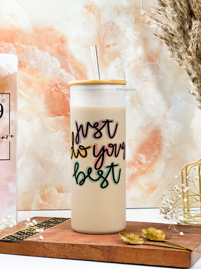 Frosted Grande Sipper 650ml| Do Your Best Print| 20oz Tall Tumbler with Straw and Lid