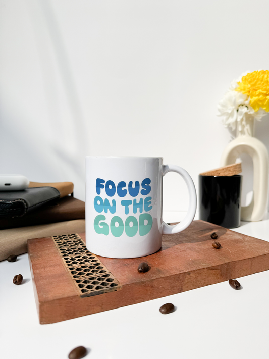 Ceramic White Mug 350ml | Focus On The Good Permanent Print | Pocket Picks Mugs