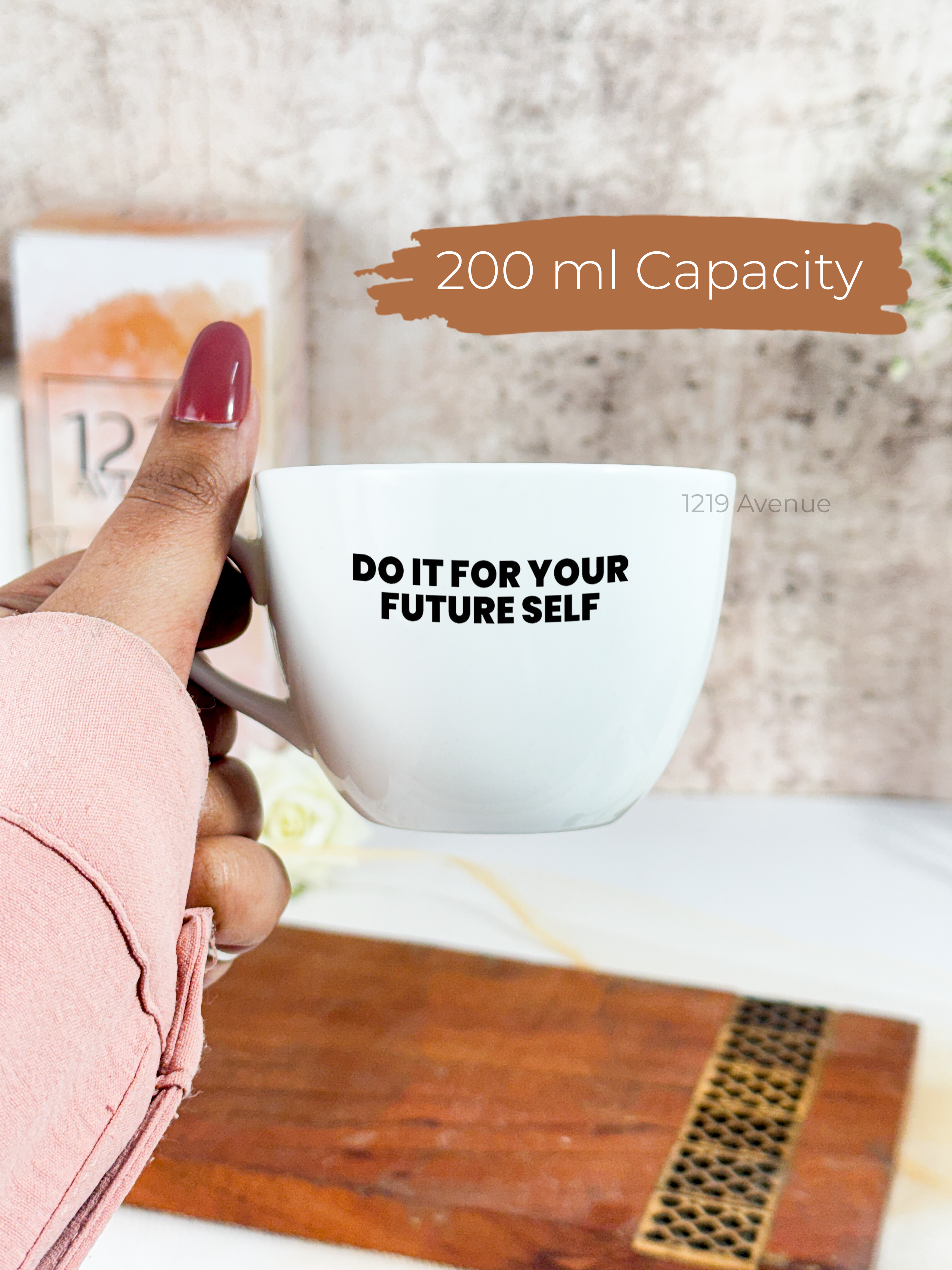 Benji Ceramic Cups |200ml |Do It For Your Future Self Permanent Print | Premium Ceramic Mugs 1219 Avenue