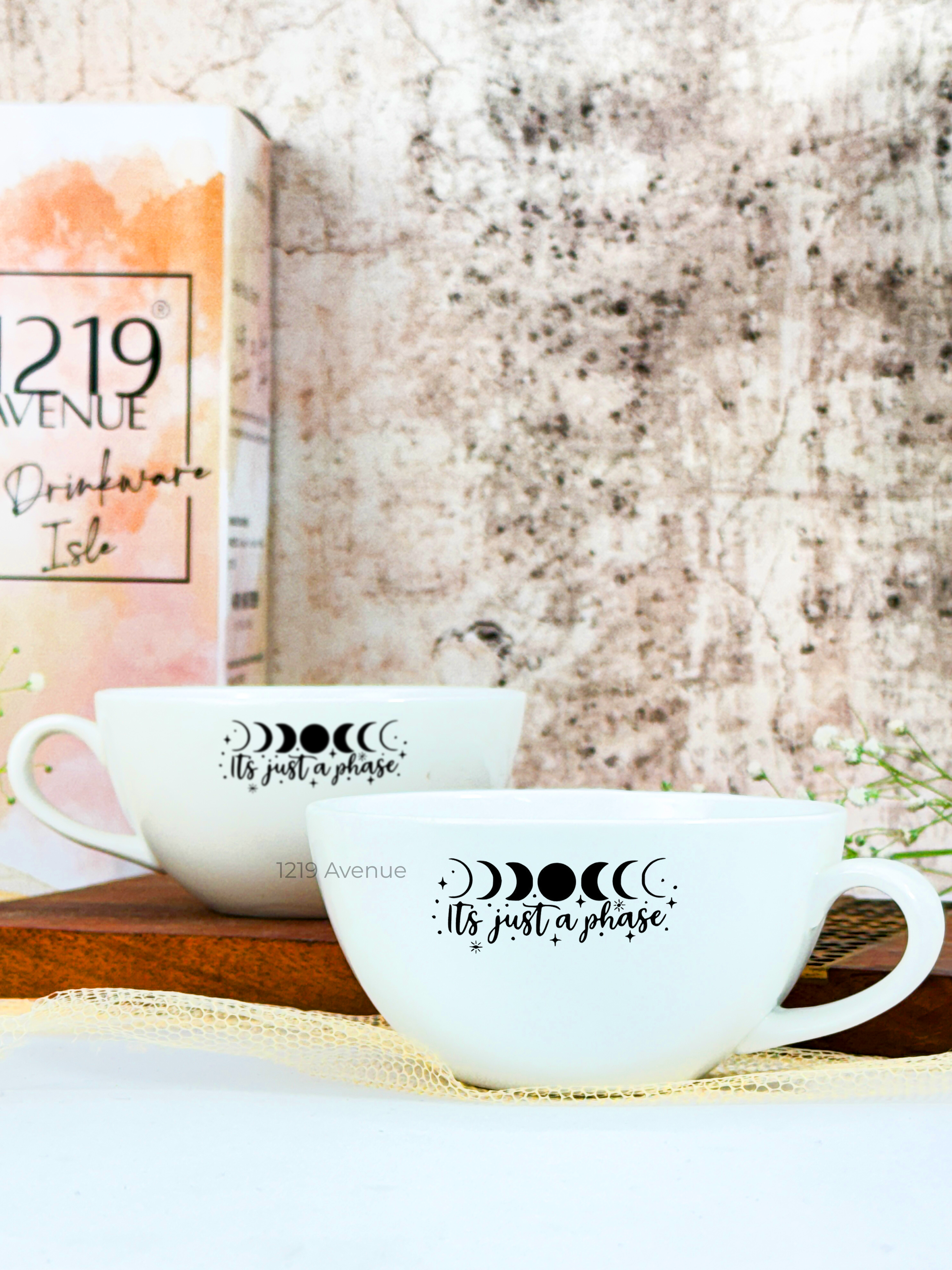 Brawny Ceramic Cups | 250ml |Just a Phase Permanent Print | Premium Ceramic Mugs 1219 Avenue