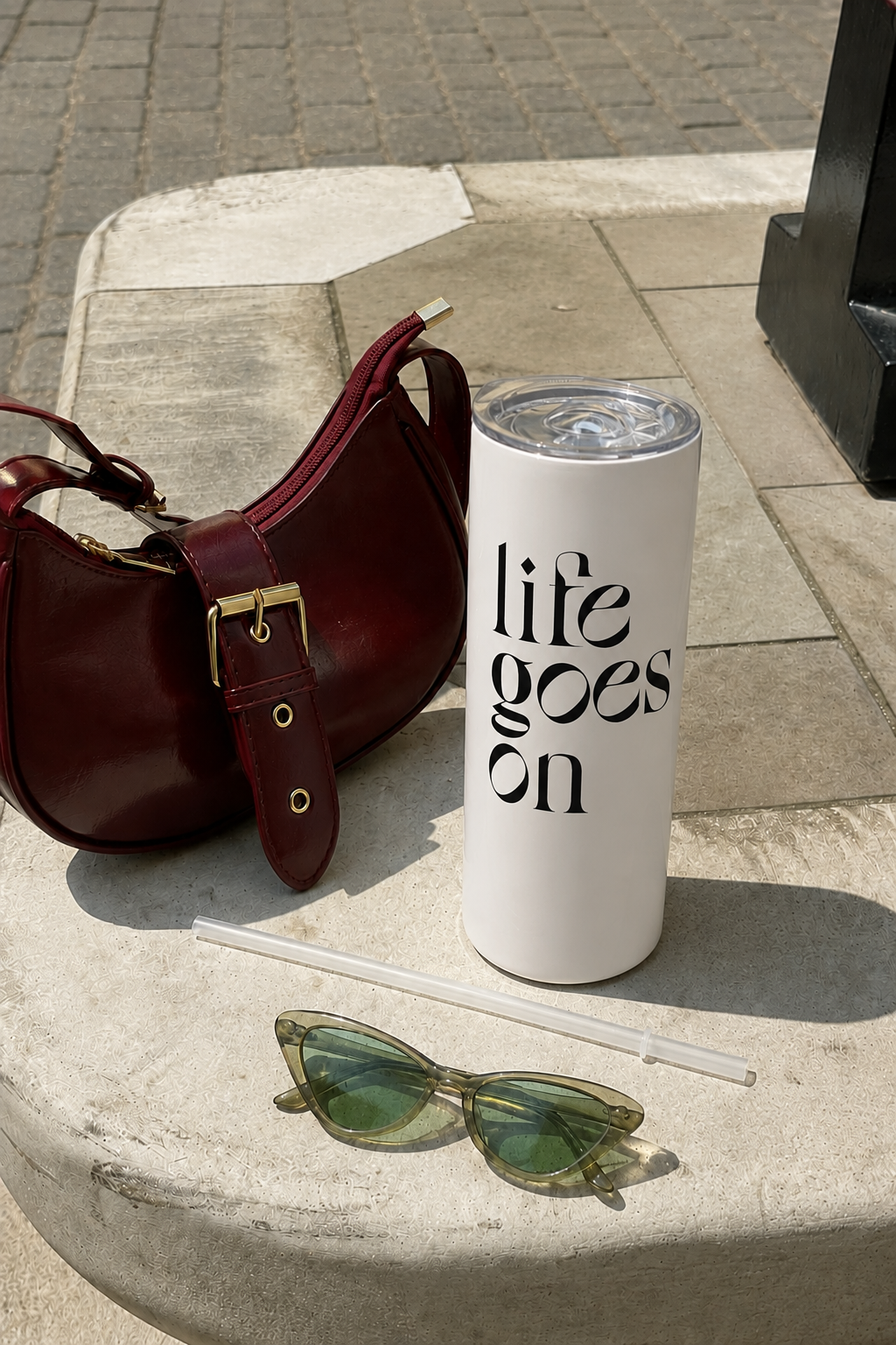 Colossal Tumbler 700ML with Straw| Life Goes On Print |Double Walled Insulated Tumbler 7-8 hrs 1219 Avenue