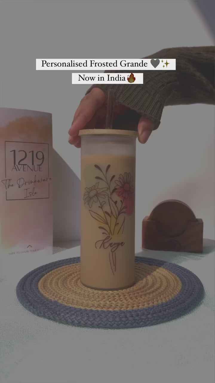 Personalized Frosted Grande Sipper 650 ml |Floral Ways | Coffee Glass Tumbler with straw and lid 22oz