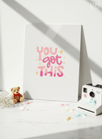 Printed 4K Ultra Gloss Metal Frame A3 Size | You Got This Print | 1.2mm Premium Thickness Wall Frame (12x18 Inches) 1219 Avenue